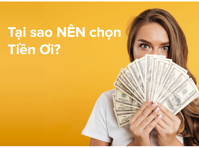 Tiền Ơi – Vay tiền nhanh không thế chấp, online 100%, duyệt tối đa đến 10 triệu đồng